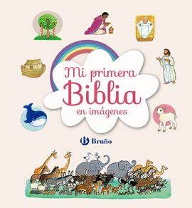 MI PRIMERA BIBLIA EN IM�GENES