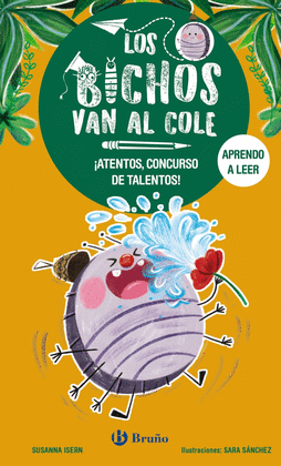 BICHOS VAN AL COLE 2, LOS. ATENTOS, CONCURSO DE TALENTOS!