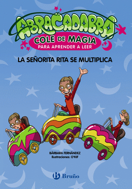 ABRACADABRA, COLE DE MAGIA PARA APRENDER A LEER, 5. LA SEORITA RITA SE MULTIPLI