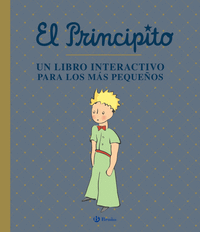 EL PRINCIPITO. UN LIBRO INTERACTIVO PARA LOS MAS PEQUEOS