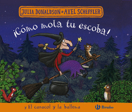�C�MO MOLA TU ESCOBA! Y EL CARACOL Y LA BALLENA