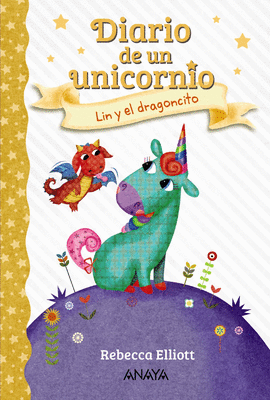 DIARIO DE UN UNICORNIO 2. LIN Y