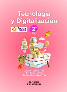 TECNOLOGA Y DIGITALIZACIN 2 ESO - PROYECTO STAR