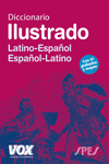 DICCIONARIO ILUSTRADO LAT�N. LATINO-ESPA�OL/ ESPA�OL-LATINO