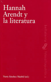 HANNAH ARENDT Y LA LITERATURA