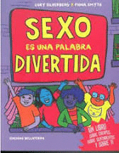 SEXO ES UNA PALABRA DIVERTIDA