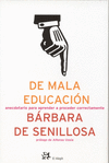 DE MALA EDUCACIN