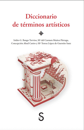 DICCIONARIO DE T�RMINOS ART�STICOS