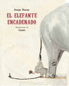 EL ELEFANTE ENCADENADO