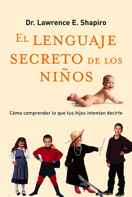 EL LENGUAJE SECRETO DE LOS NI�OS