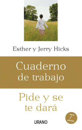 PIDE Y SE TE DAR: CUADERNO DE TRABAJO
