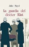 LA GUARDIA DEL DOCTOR KLINT