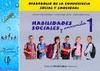 HABILIDADES SOCIALES 1 : DESARROLLO DE LA COMPETENCIA SOCIAL Y EMOCIONAL