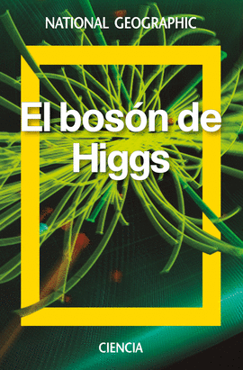 EL BOSN DE HIGGS