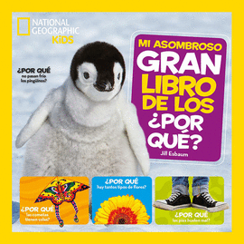 MI ASOMBROSO GRAN LIBRO DE LOS POR QU