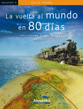 LA VUELTA AL MUNDO EN 80 D�AS