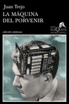 LA M�QUINA DEL PORVENIR