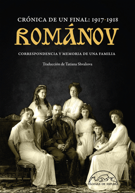 ROMANOV. CR�NICA DE UN FINAL: 1917-1918