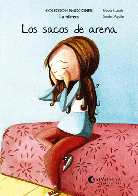 SACOS DE ARENA, LOS - EMOCIONES 4 LA TRISTEZA