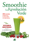 SMOOTHIE: LA REVOLUCI�N VERDE