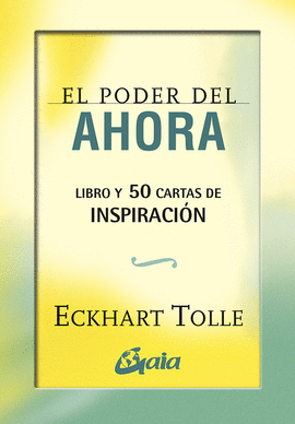 EL PODER DEL AHORA: 50 CARTAS DE INSPIRACI�N