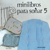 MINILIBROS PARA SO�AR 5