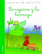 LA CIGARRA Y LA HORMIGA