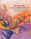 LA ESCUELA DE LOS NI�OS FELICES