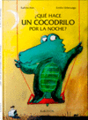 QU HACE UN COCODRILO POR LA NOCHE?