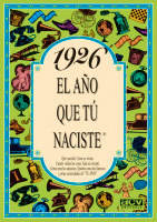 1926 EL A�O QUE TU NACISTE