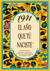 1941 EL A�O QUE TU NACISTE