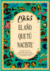 1955 EL A�O QUE TU NACISTE