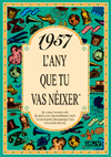 1957 EL A�O QUE TU NACISTE