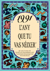 1991 EL A�O QUE TU NACISTE