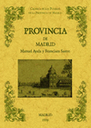 LA PROVINCIA DE MADRID. BIBLIOTECA DE LA PROVINCIA DE MADRID: CR�NICA DE SUS PUE