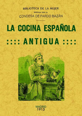 COCINA ESPA�OLA ANTIGUA,LA