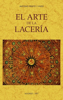 ARTE DE LA LACERIA, EL