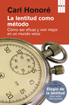 LA LENTITUD COMO M�TODO