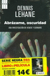 ABRAZAME, OSCURIDAD