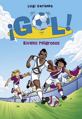 RIVALES PELIGROSOS (GOL! 38)