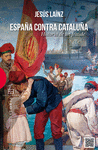 ESPA�A CONTRA CATALU�A