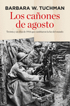 LOS CA�ONES DE AGOSTO (2� ED)