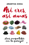 AS� ERES, AS� AMAS