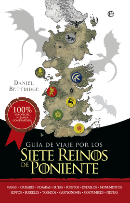 GU�A DE VIAJE POR LOS SIETE REINOS DE PONIENTE