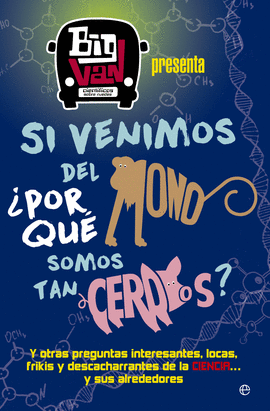 SI VENIMOS DEL MONO, �POR QU� SOMOS TAN CERDOS?