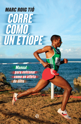 CORRE COMO UN ET�OPE