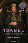 ISABEL, EL FIN DE UN SUE�O