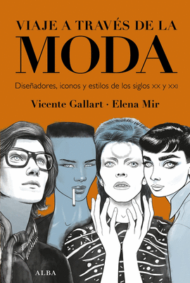 VIAJE A TRAV�S DE LA MODA