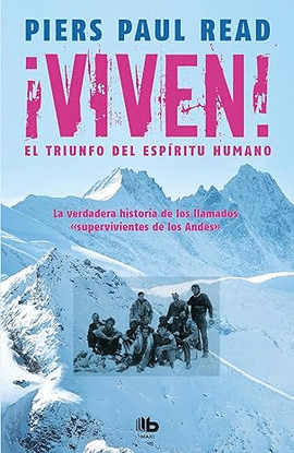 �VIVEN! EL TRIUNFO DEL ESP�RITU HUMANO