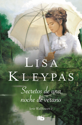 SECRETOS DE UNA NOCHE DE VERANO (LAS WALLFLOWERS 1)